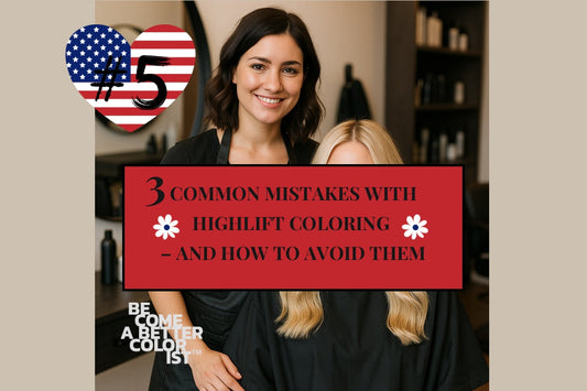 #5 3 Common Mistakes with Highlift Coloring – and How to Avoid Them