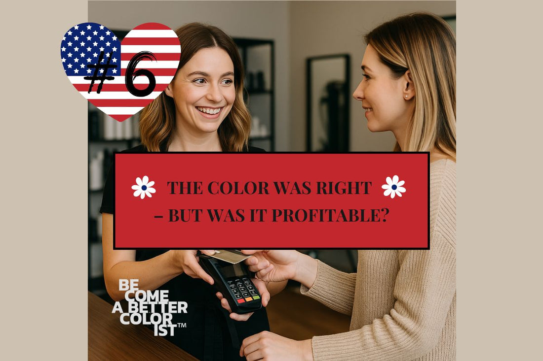 #6 The Color Was Right – But Was It Profitable?